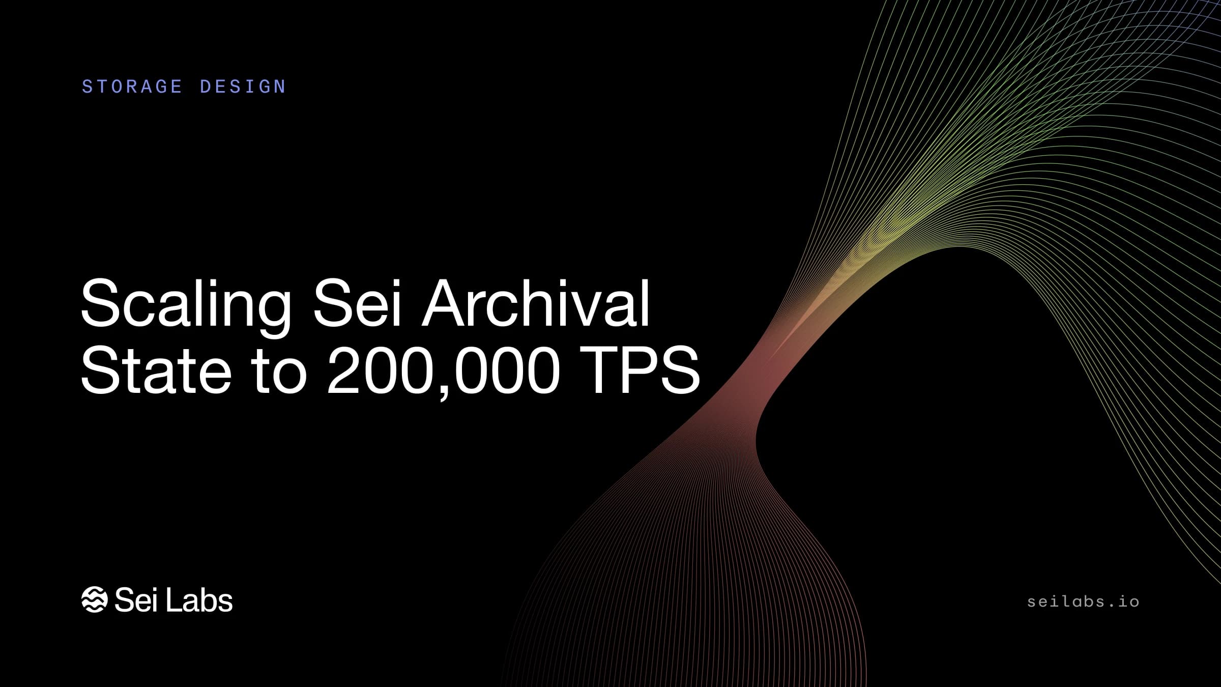 Sei Labs cover reading Scaling Sei Archival State to 200,000 TPS, with a fan of fine coloured lines on black.