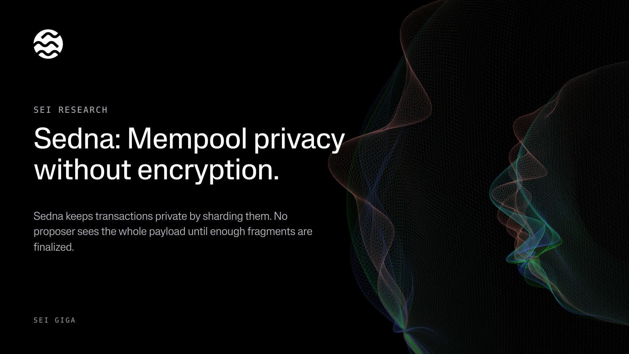 Sedna: Mempool Privacy Without Encryption